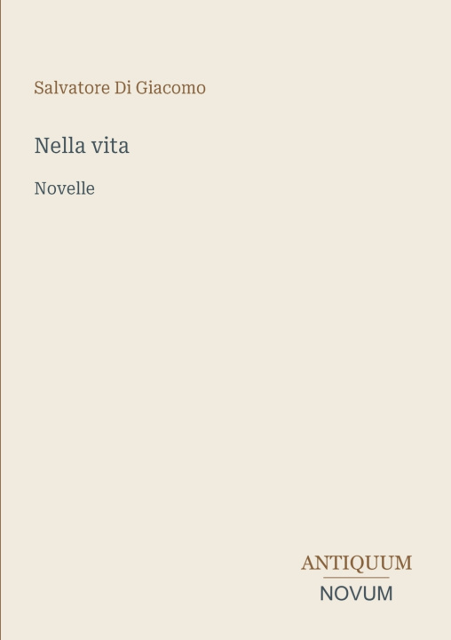 Libro Nella vita Salvatore Di Giacomo