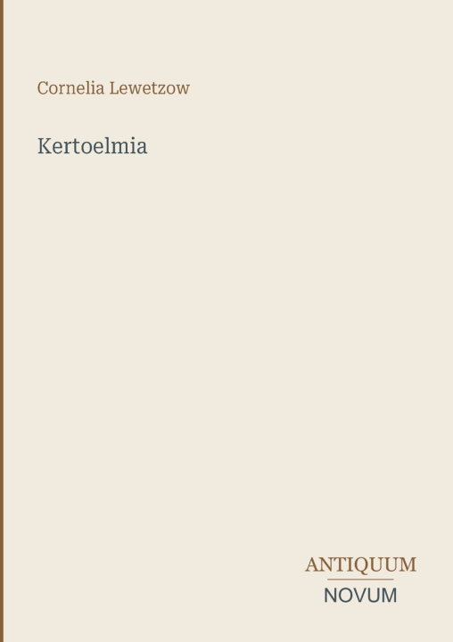 Carte Kertoelmia Cornelia Lewetzow