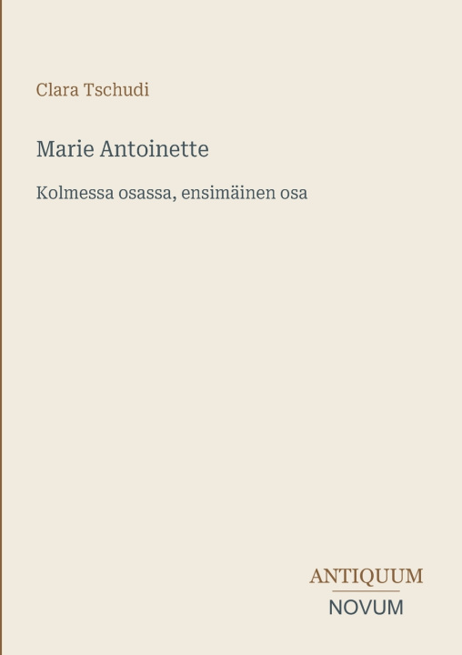 Buch Marie Antoinette Clara Tschudi