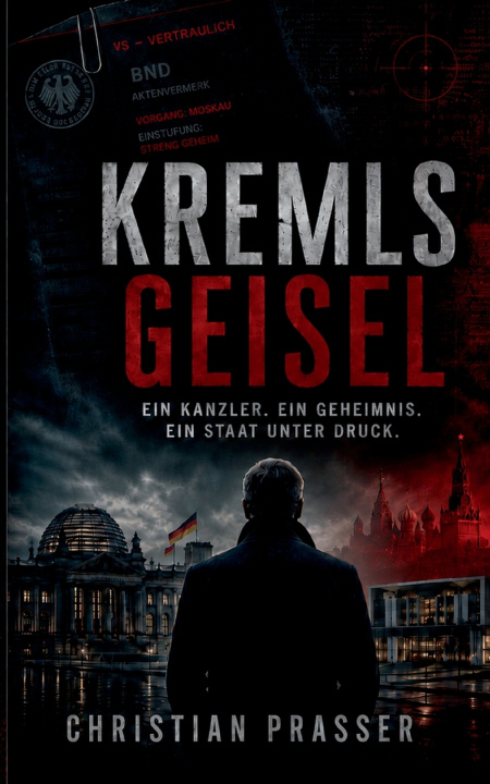 Knjiga Kremls Geisel Christian Prasser