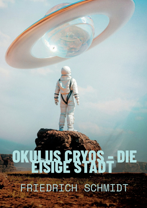 Carte Okulus Cryos - die eisige Stadt Friedrich Schmidt