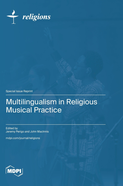 Buch Multilingualism in Religious Musical Practice Jeremy Perigo