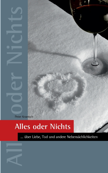Libro Alles oder Nichts Peter Kraetsch