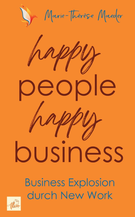 Knjiga happy people - happy business Marie-Thérèse Maeder