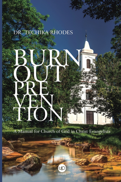 Книга Burnout Prevention Techika Rhodes