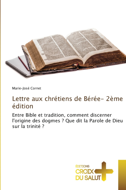 Libro Lettre aux chrétiens de Bérée- 2ème édition Marie-José Cornet