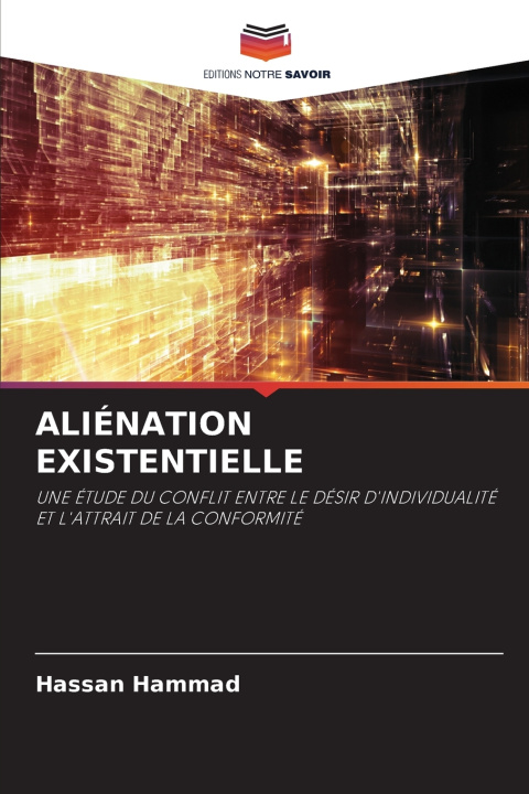 Книга ALIÉNATION EXISTENTIELLE Hassan Hammad