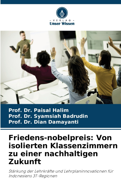 Книга Friedens-nobelpreis Prof. Dr. Paisal Halim
