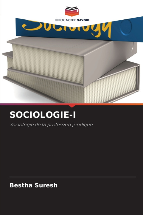 Könyv SOCIOLOGIE-I Bestha Suresh