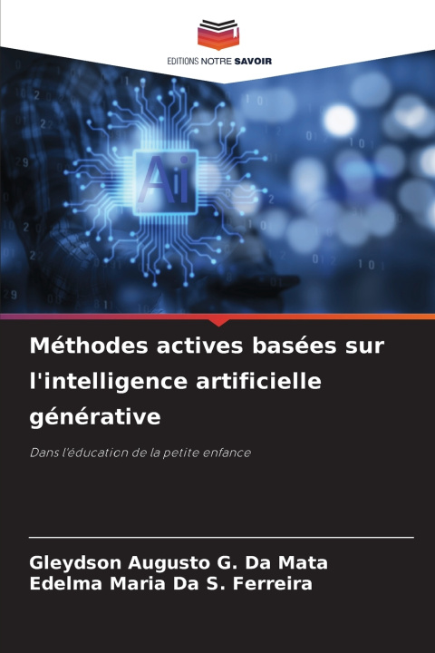 Carte Méthodes actives basées sur l'intelligence artificielle générative Gleydson Augusto G. Da Mata