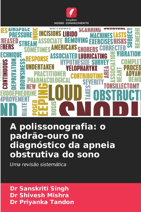 Livro A polissonografia Dr Sanskriti Singh