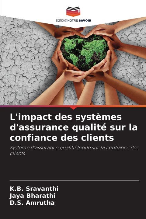 Könyv L'impact des systèmes d'assurance qualité sur la confiance des clients K.B. Sravanthi