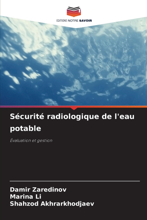Buch Sécurité radiologique de l'eau potable Damir Zaredinov