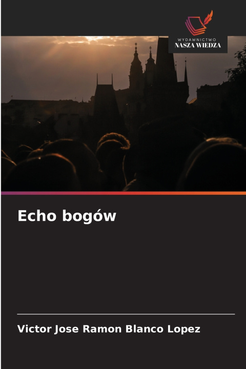 Book Echo bogów Victor José Ramón Blanco López