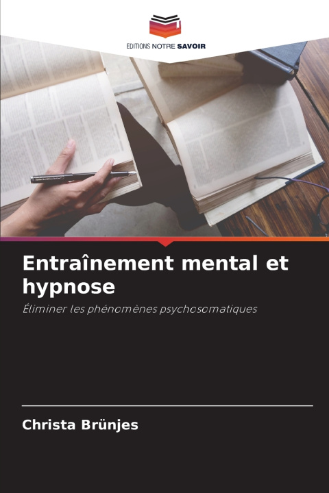 Buch Entraînement mental et hypnose Christa Brünjes