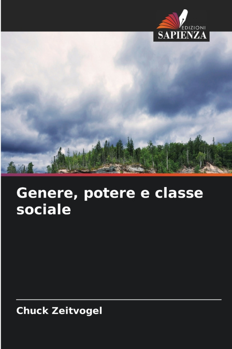 Książka Genere, potere e classe sociale Chuck Zeitvogel