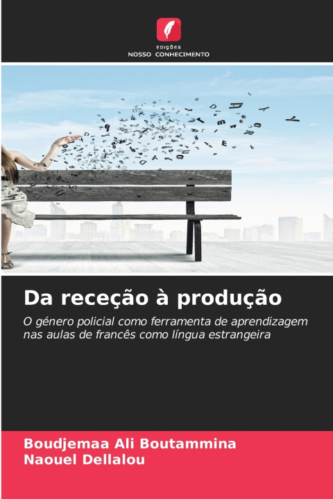 Książka Da receção à produção Boudjemaa Ali Boutammina