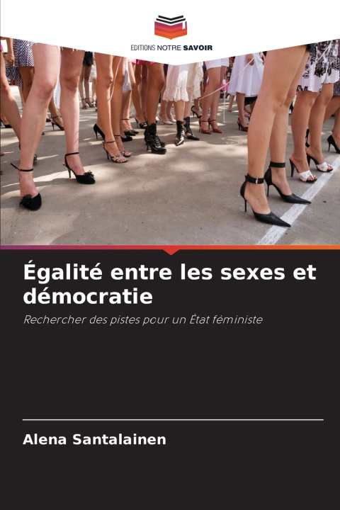 Buch Égalité entre les sexes et démocratie Alena Santalainen