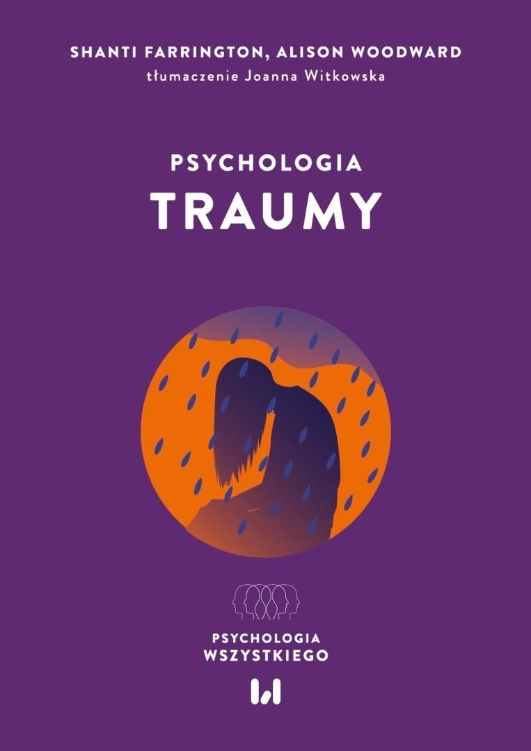 Kniha Psychologia traumy Shanti Farrington