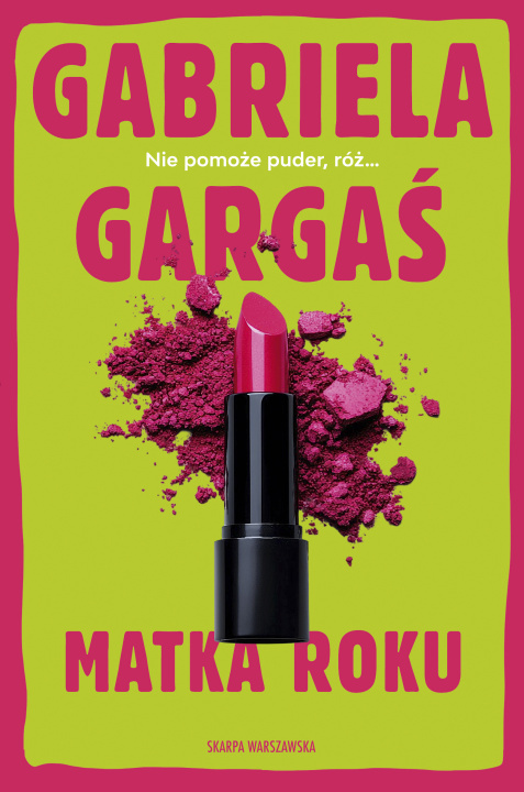 Книга Matka roku Gabriela Gargaś