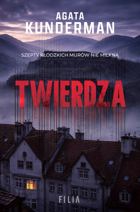 Книга Twierdza Agata Kunderman
