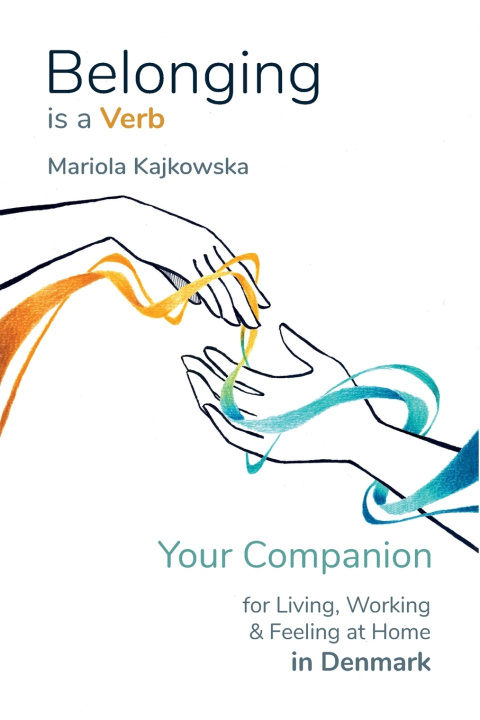 Book Belonging is a Verb Mariola Kajkowska