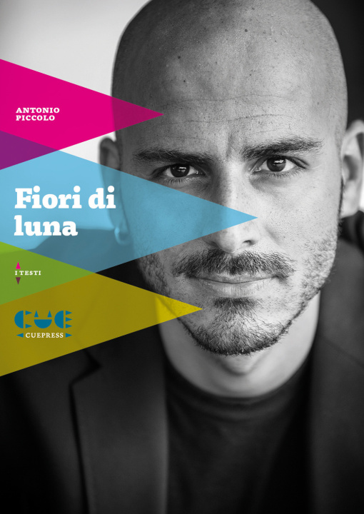 Libro Fiori di luna Antonio Piccolo