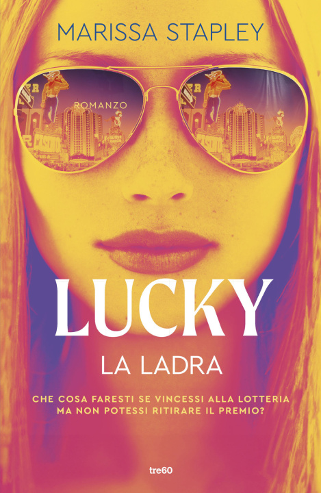 Kniha Lucky. La ladra Marissa Stapley