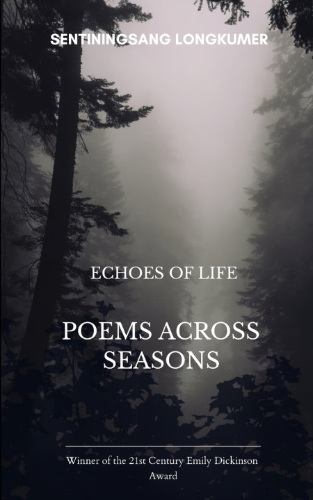 Libro Echoes of Life Sentiningsang Longkumer