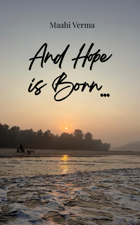 Kniha And Hope is Born... Maahi Verma