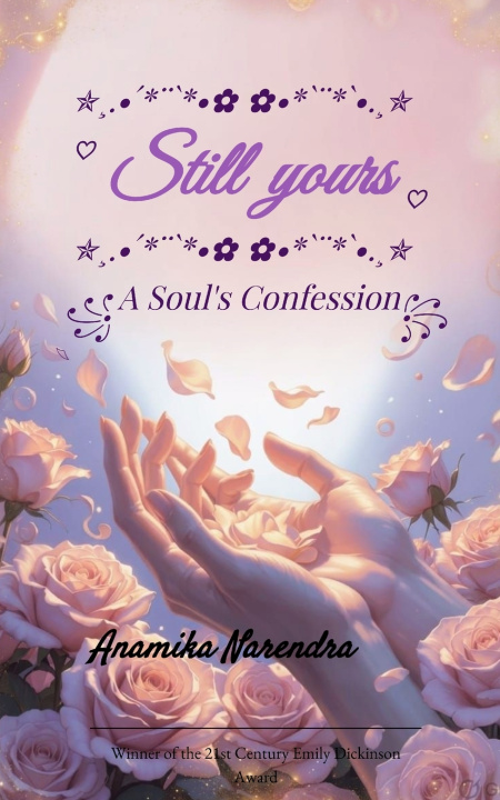 Boek Still Yours A Soul's Confession Anamika Narendra Singh