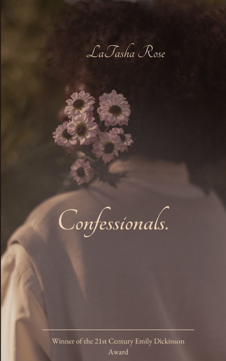 Book Confessionals. LaTasha Rose
