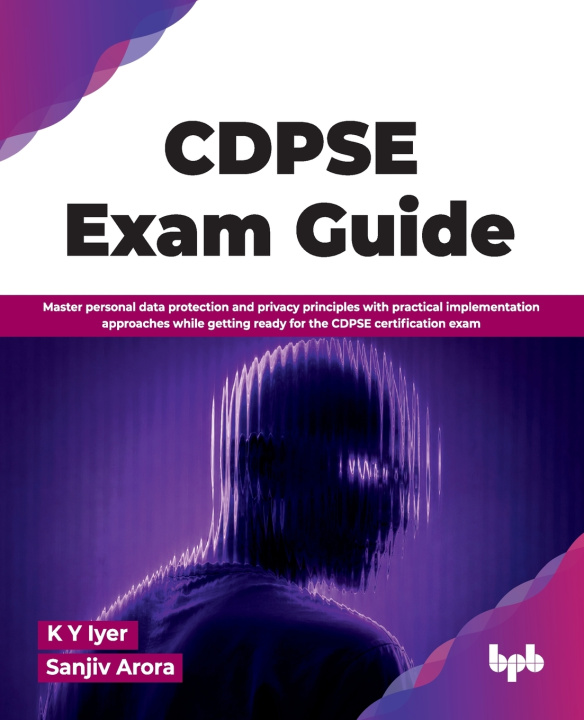 Livro CDPSE Exam Guide K Y Iyer