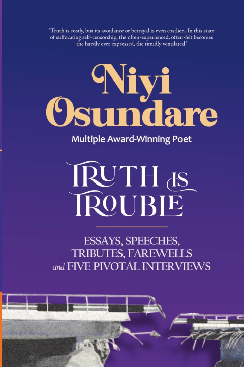 Buch Truth is Trouble Niyi Osundare