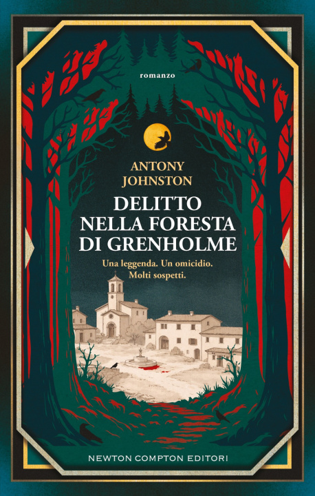 Book Delitto nella foresta di Grenholme Antony Johnston