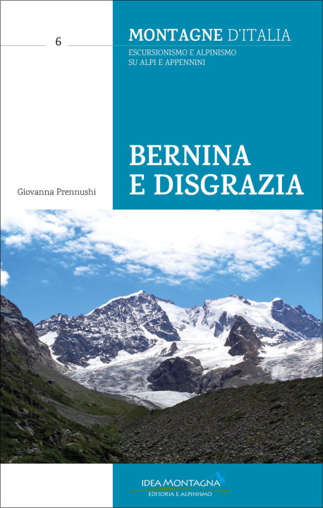 Knjiga Bernina e disgrazia Giovanna Prennuschi