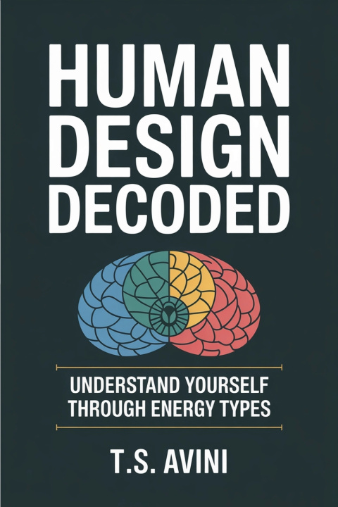 Knjiga Human Design Decoded T.S Avini