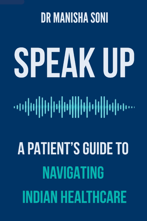 Buch SPEAK UP Dr Manisha Soni