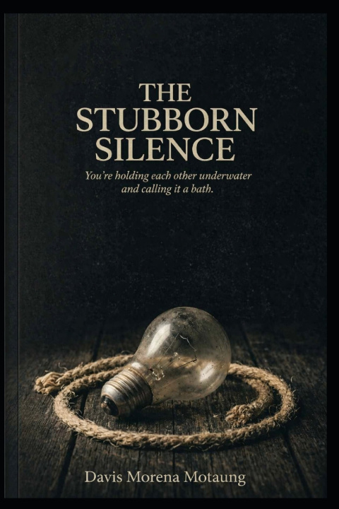 Carte The Stubborn Silence Davis Morena Motaung