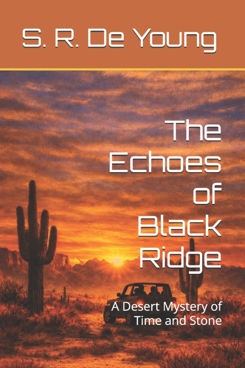 Livro The Echoes of Black Ridge S. R. De Young