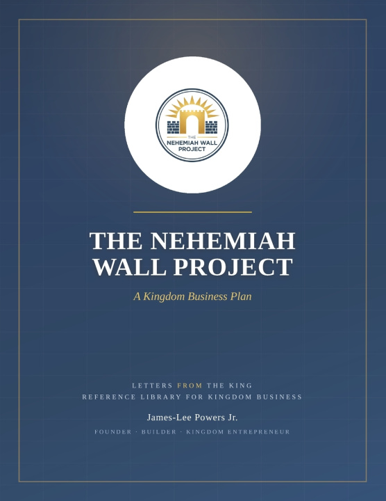 Carte The Nehemiah Wall Project James-Lee Powers Jr.