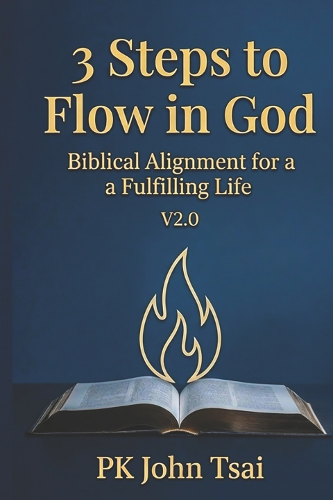 Knjiga 3 Steps to Flow in God PK John Tsai