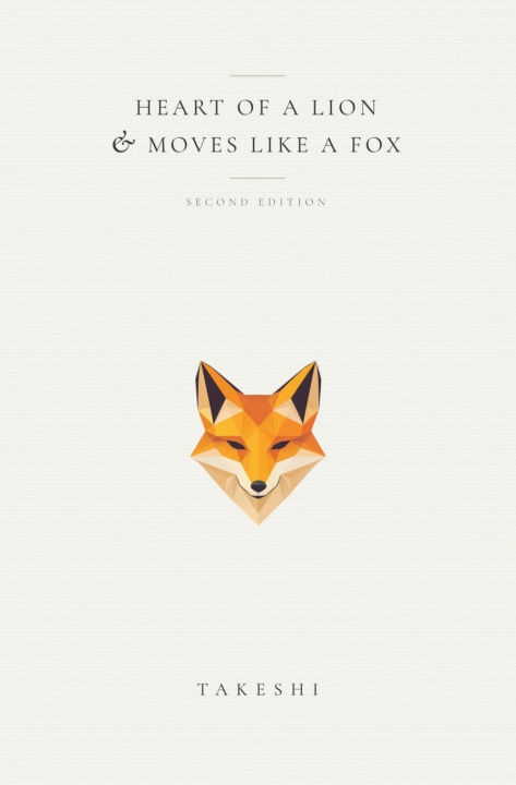 Kniha Heart of a Lion and Moves like a Fox Cesar De Lacerda