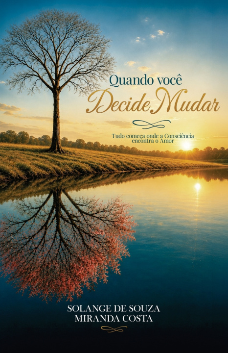 Buch Quando Você decide Mudar Solange de Souza Miranda Costa