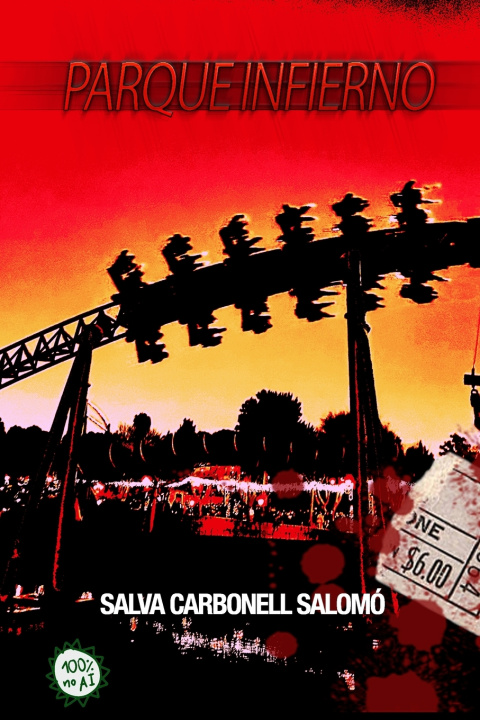 Libro Parque Infierno Salva Carbonell Salomó
