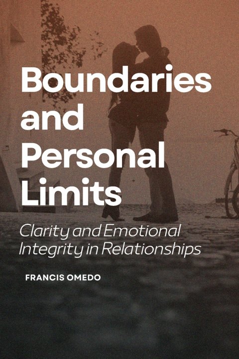 Könyv Boundaries and Personal Limits FRANCIS OMEDO