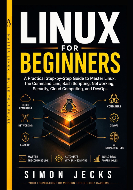 Book LINUX FOR BEGINNERS Simon Jecks