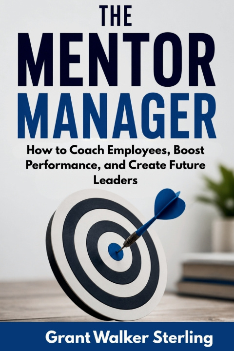 Buch The Mentor Manager Grant Walker Sterling