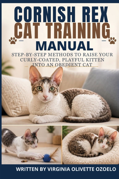 Книга CORNISH REX TRAINING MANUAL Virginia Olivette Ozoelo