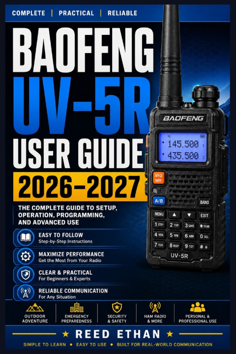 Kniha BAOFENG UV-5R USER GUIDE 2026-2027 Reed Ethan